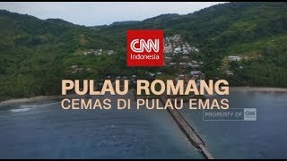 Pulau Romang, Cemas di Pulau Emas - Special Program