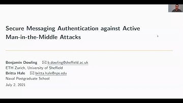 IEEE EuroS&P 2021 - Secure Messaging Authentication against Active Man-in-the-Middle Attacks