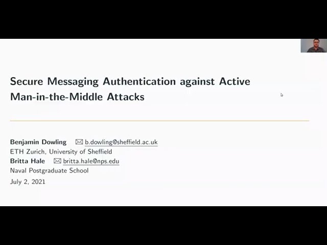 IEEE EuroS&P 2021 - Secure Messaging Authentication against Active Man-in-the-Middle Attacks