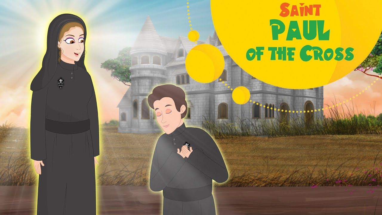 Saint Paul of the Cross | Stories of Saints | Episode 127 - YouTube