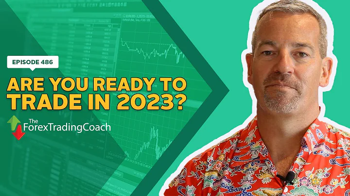 Making 2023 Your Best Trading Year Ever - With For...