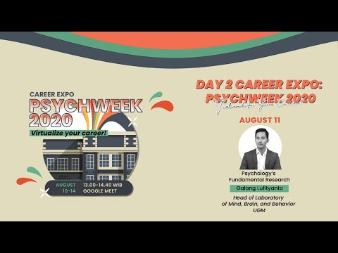 [DAY 2] CAREER EXPO PSYCHWEEK 2020: Psychology's Fundamental Research