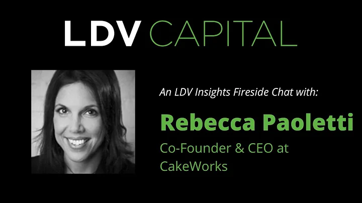 Fireside Chat With Rebecca Paoletti of CakeWorks o...