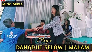 Malam - Mega || Dangdut cover