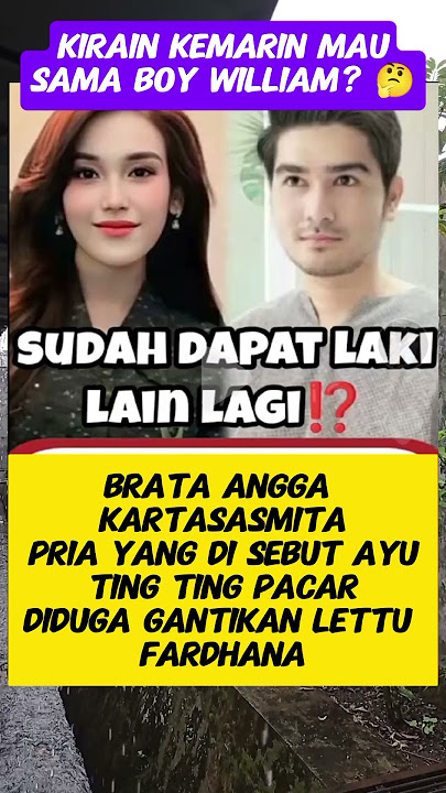 Benarkah Pacar baru Ayu Ting Ting? #ayutingting #boywilliam #pacaran #beritaterkini #trending