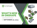 What's New in Onshape 1.170 (September 22nd, 2023)