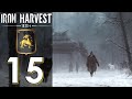 Прохождение Iron Harvest #15 - Вперед! В грязь [Кампания Саксонии][HARD]