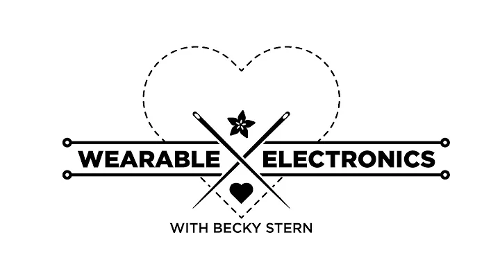 Wearable Electronics with Becky Stern - Premiere E...