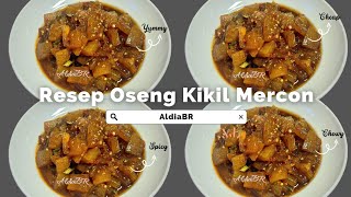 RESEP OSENG KIKIL MERCON❗️RESEP BEDA DARI YANG LAIN❗️#kikilsapi #osengkikil #reseposeng #resepkikil