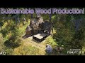 🌳🪓Sustainable Wood Production! Forester Camp | Farthest Frontier Let's Play S2 #10