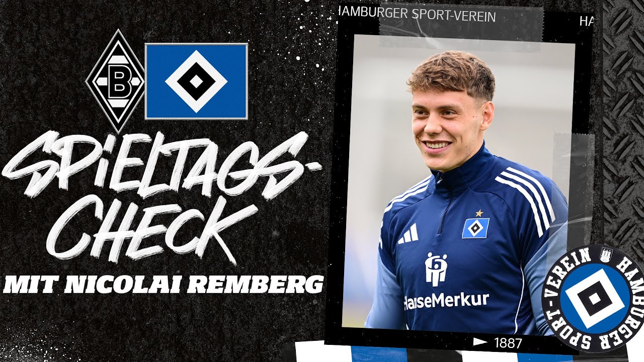 "DAS IST EINE GEILE NUMMER!" | Spieltagscheck mit Nicolai Remberg | Borussia Mönchengladbach vs. HSV