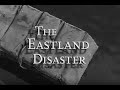 The eastland disaster documentary