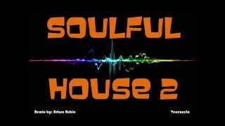 Soulful House 2