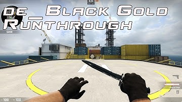 CS:GO | Operation Breakout Map Run-throughs: Black Gold