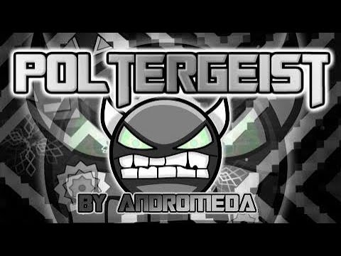 "Poltergeist" 100% // INSANE DEMON // By Andromeda GMD // Geometry Dash