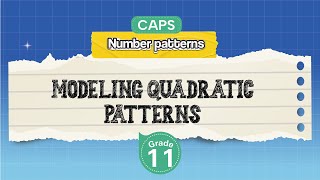 [GRADE 11] Modeling Quadratic Patterns