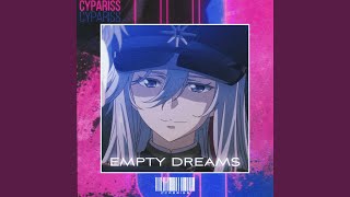 Video voorbeeld van "CYPARISS - EMPTY DREAMS"