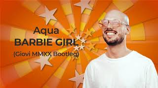 Aqua - Barbie Girl (Giovi MMXX Bootleg) Resimi