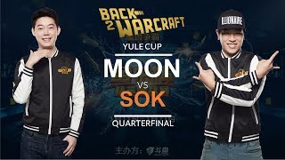 Warcraft 3 - Yule Cup Quarterfinal: [NE] Moon vs. Sok [HU]