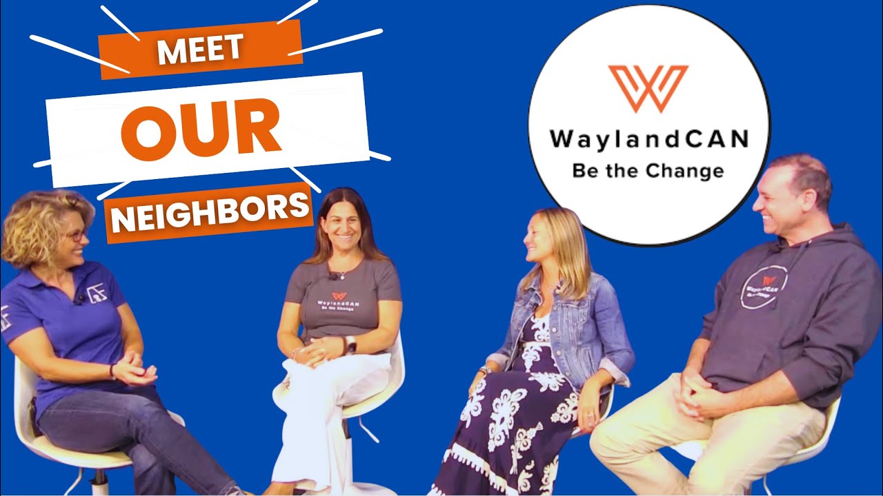 Be the Change in Wayland | Meet Our Neighbors with Wayland CAN - YouTube