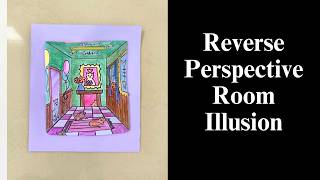 Reverse Perspective Room Art Tutorial | Optical Illusion