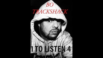 BO TRACKSHACK "1 TO LISTEN 4" PRODUCED BY:BO TRACKSHACK 2021