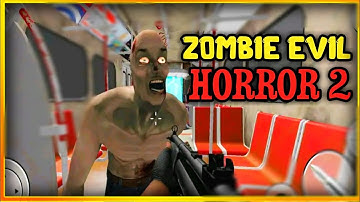 Zombie evil horror 2 fear escape gameplay