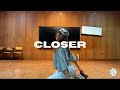 Closer  chris brown  choreography by catarina corino  superbeats