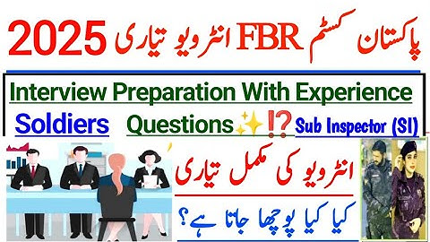 FBR Soldier & SI Interview Preparation 2025 | Pakistan Costom FBR Sepoy Interview 2025