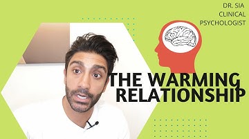 The Warming Relationship - Secure & Avoidant Insecure Attachment| Dr Sia