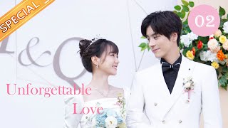【SPECIAL】Sweet 02《Unforgettable Love 贺先生的恋恋不忘》【MangoTV Drama English】 screenshot 4