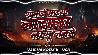 Garvan Vagarvan Vagu Nako Bai Mazya Nadala Lagu Nako   Nonstop Dj Song Remix  Marathi Vs Hindi Song