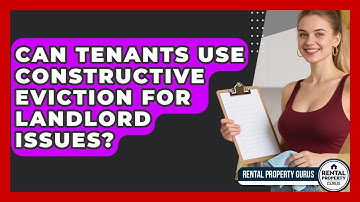 Can Tenants Use Constructive Eviction For Landlord Issues? - Rental Property Gurus