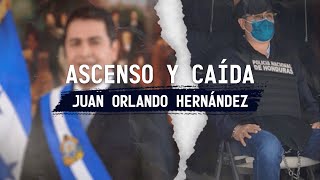 DOCUMENTAL COMPLETO l Ascenso y Caída Juan Orlando Hernández