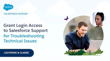 Grant Login Access to Salesforce Support