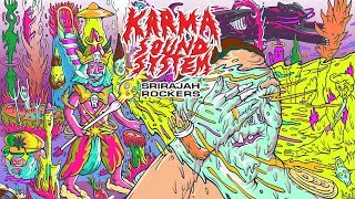 SRIRAJAH ROCKERS - KARMA SOUND SYSTEM (Official Video)