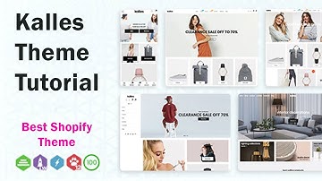 kalles Shopify theme tutorial | shopify kalles theme [complete]