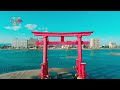 南国気分！【浜名湖に浮かぶ大鳥居と弁天島海浜公園】静岡県浜松市ドローン空撮