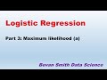 IML30: Logistic regression (part 3): Maximum likelihood (a)