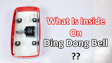 Ding Dong Calling Bell Tear Down And Working Principle Explained In Hindi