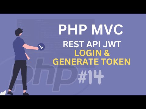 PHP REST API JWT AUTHENTICATION | LOGIN PROCESS DAN GENERATE TOKEN