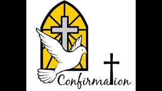 Confirmation mass /w the Archbishop  - May 8, 2026 - 6:30pm