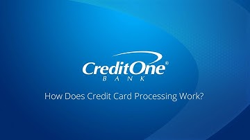 How Does Credit Card Processing Work?