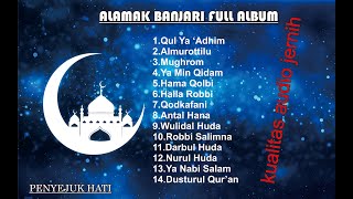 SHOLAWAT BANJARI ALAMAK FULL ALBUM TERBARU 2023