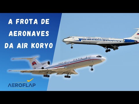 Air Koryo: conheça a frota da companhia aérea mais misteriosa do mundo