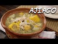 🔥AJIACO COLOMBIANO   DELICIOSO ► COMO Hacer   ajiaco colombiano 💖 vero