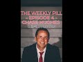 Chase Hughes - The Weekly PILL [LEAD Tactics] - Episode 4