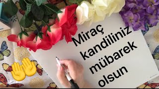 Mi̇raç Kandi̇li̇ Mesajlaridualıresimlikandi̇li̇ni̇z Mübarek Olsunkısa Videoindir Paylaş