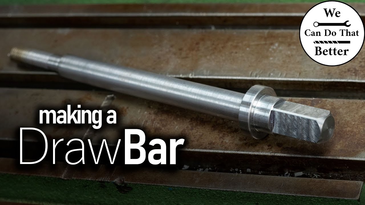 Short Project - Making a new Drawbar - YouTube