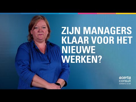 Zijn managers klaar voor het nieuwe werken? - Acerta Consult